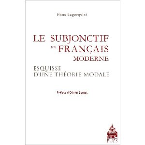 LE SUBJONCTIF EN FRANCAIS MODERNE. ESQUISSE D'UNE THEORIE MODALE                                     